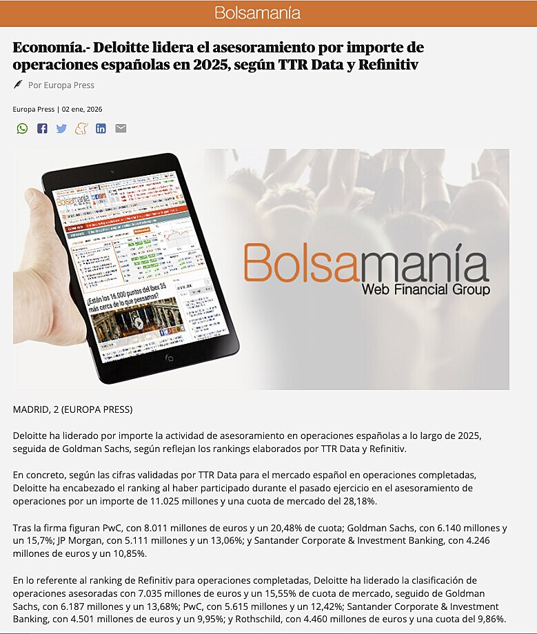 Econom�a.- Deloitte lidera el asesoramiento por importe de operaciones espa�olas en 2025, seg�n TTR Data y Refinitiv